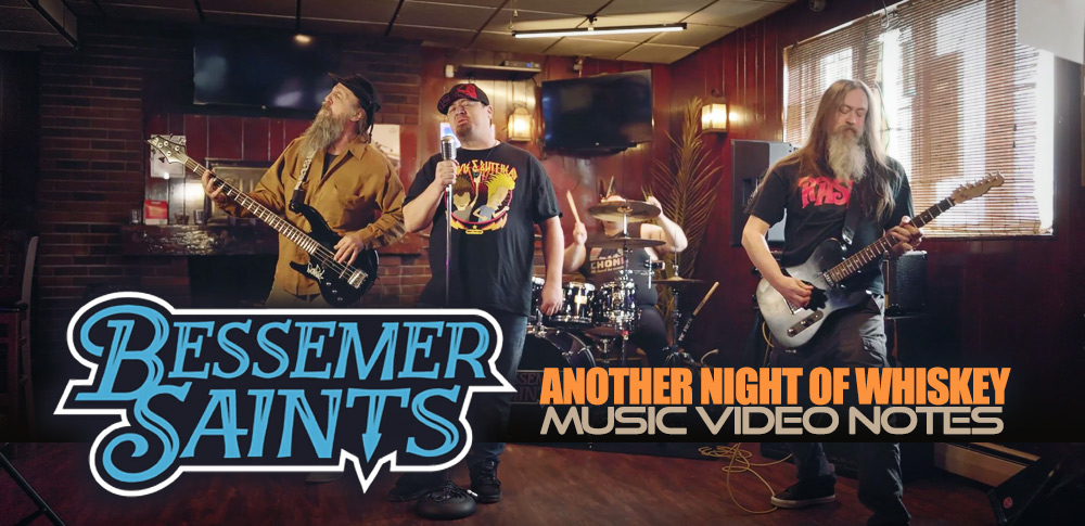 Bessemer Saints, 'Another Night with Whiskey' BTS